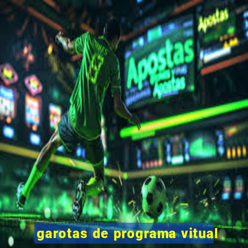 garotas de programa vitual